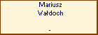 Mariusz Wadoch