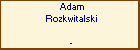 Adam Rozkwitalski