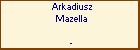 Arkadiusz Mazella