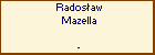 Radosaw Mazella