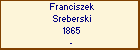 Franciszek Sreberski