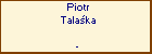 Piotr Talaka
