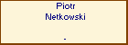 Piotr Netkowski