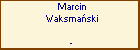 Marcin Waksmaski