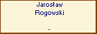 Jarosaw Rogowski