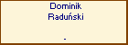 Dominik Raduski