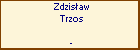 Zdzisaw Trzos