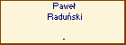 Pawe Raduski