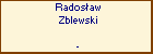Radosaw Zblewski