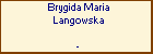 Brygida Maria Langowska