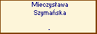 Mieczysawa Szymaska