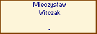 Mieczysaw Witczak