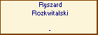 Ryszard Rozkwitalski