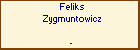 Feliks Zygmuntowicz