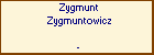 Zygmunt Zygmuntowicz