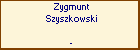 Zygmunt Szyszkowski