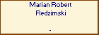 Marian Robert Redzimski