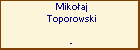 Mikoaj Toporowski