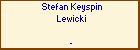 Stefan Keyspin Lewicki