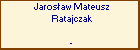 Jarosaw Mateusz Ratajczak