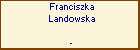 Franciszka Landowska