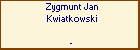 Zygmunt Jan Kwiatkowski