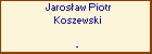 Jarosaw Piotr Koszewski