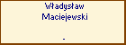 Wadysaw Maciejewski