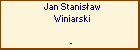 Jan Stanisaw Winiarski