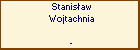 Stanisaw Wojtachnia