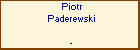 Piotr Paderewski