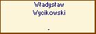 Wadysaw Wycikowski