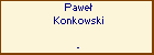 Pawe Konkowski