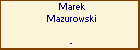 Marek Mazurowski