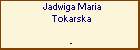 Jadwiga Maria Tokarska