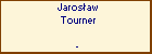 Jarosaw Tourner