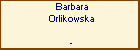 Barbara Orlikowska