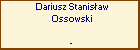 Dariusz Stanisaw Ossowski