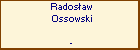 Radosaw Ossowski