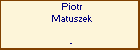 Piotr Matuszek