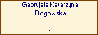 Gabryjela Katarzyna Rogowska