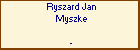 Ryszard Jan Myszke