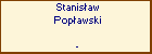 Stanisaw Popawski