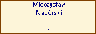 Mieczysaw Nagrski