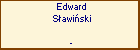 Edward Sawiski
