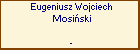 Eugeniusz Wojciech Mosiski