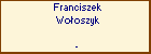 Franciszek Wooszyk