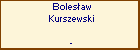 Bolesaw Kurszewski
