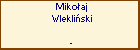 Mikoaj Wlekliski