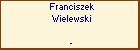Franciszek Wielewski